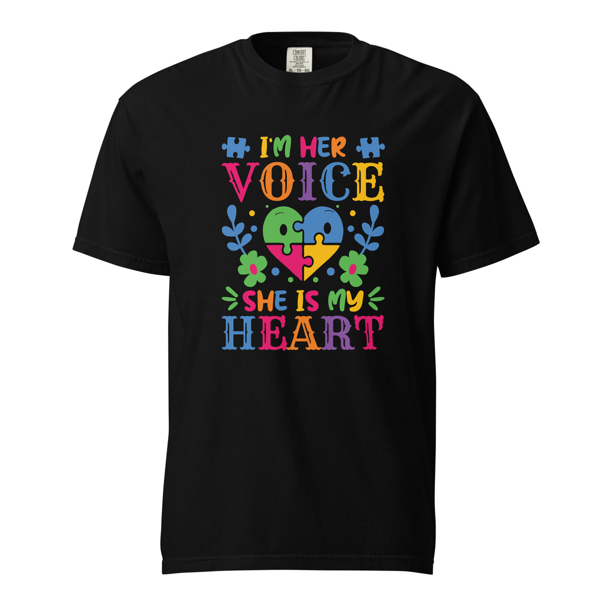 I am her voice she is my heart heart-T shirt