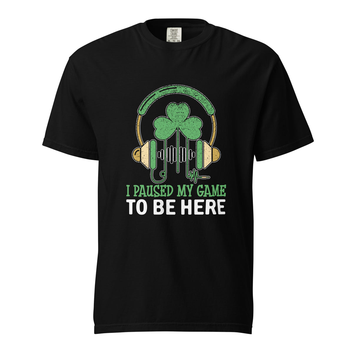 I paused my game to be here-T shirt