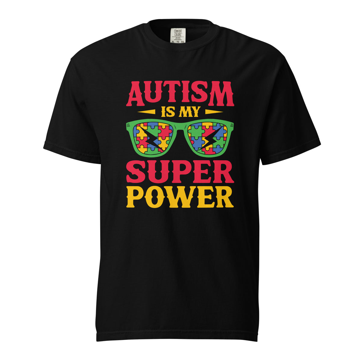 Autism is my superpower-T shirt