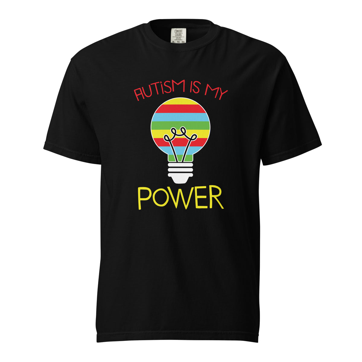 Autism is my power-T shirt